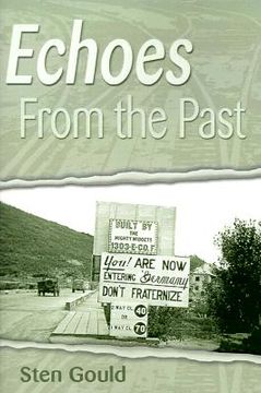 portada echoes from the past: revisiting my world war ii journals fifty years later (in English)