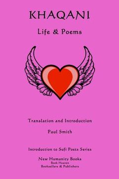 portada Khaqani: Life & Poems