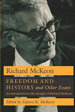 portada Freedom and History and Other Essays: An Introduction to the Thought of Richard Mckeon (in English)