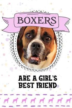 portada Boxers Are a Girl's Best Friend (en Inglés)