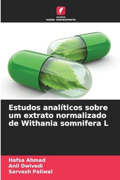 portada Estudos Analíticos Sobre um Extrato Normalizado de Withania Somnifera l (en Portugués)