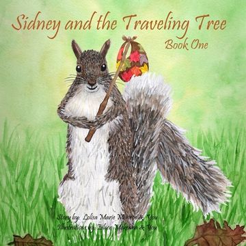 portada Sidney and the Traveling Tree, Book One (in English)