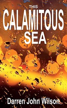 portada This Calamitous Sea (en Inglés)