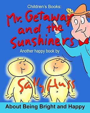 portada MR. GETAWAY AND THE SUNSHINERS