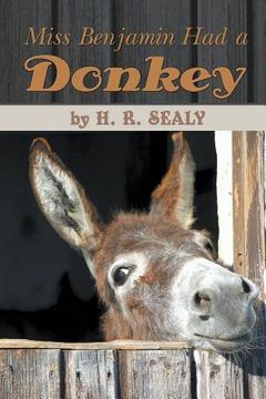 portada Miss Benjamin Had a Donkey (en Inglés)