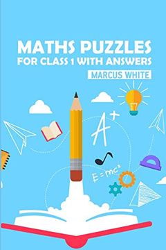 portada Maths Puzzles for Class 1 With Answers: Greater Than Sudoku Puzzles (Logic Puzzle Books for Kids) (in English)