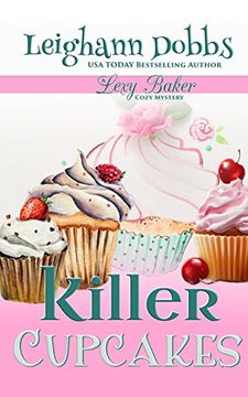 portada Killer Cupcakes (Lexy Baker Mystery) (in English)
