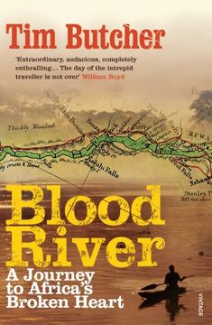 portada Blood River: A Journey to Africa's Broken Heart