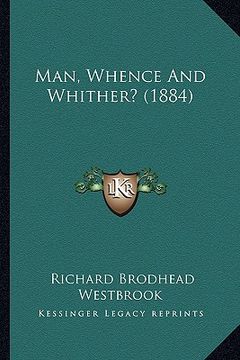 portada man, whence and whither? (1884)
