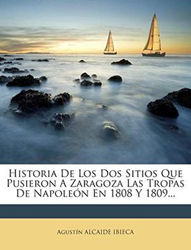 portada Historia de los dos Sitios que Pusieron a Zaragoza las Tropas de Napoleón en 1808 y 1809.