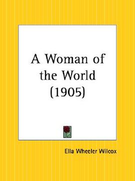 portada a woman of the world (in English)