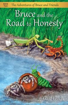 portada Bruce and the Road to Honesty (The Adventures of Bruce and Friends)
