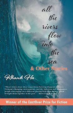 portada All the Rivers Flow Into the Sea: And Other Stories (en Inglés)