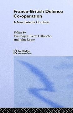 portada franco-british defence co-operation: a new entente cordiale? (in English)