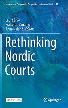 portada Rethinking Nordic Courts: 90 (Ius Gentium: Comparative Perspectives on law and Justice) (en Inglés)