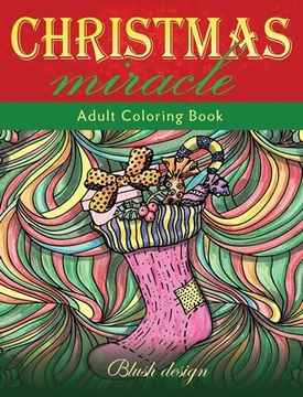 portada Christmas Miracle: Adult Coloring Book (en Inglés)
