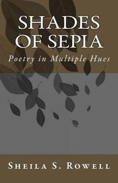 portada Shades of Sepia: Poetry in Multiple Hues (in English)