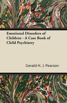 portada emotional disorders of children - a case book of child psychiatry (en Inglés)