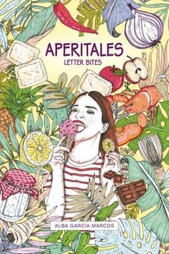 portada Aperitales: Letter Bites (en Inglés)