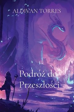 portada Podró do Przeszlo ci (in Polaco)