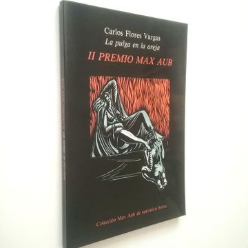 portada La Pulga en la Oreja (ii Premio de Relatos max Aub)