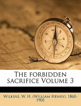portada the forbidden sacrifice volume 3 (en Inglés)