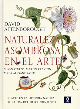 Naturaleza Asombrosa en el Arte (in Spanish)