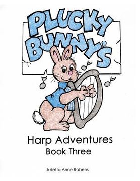 portada Plucky Bunny's Harp Adventures Book 3 (en Inglés)