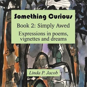 portada Something Curious: Book 2: Simply Awed (en Inglés)