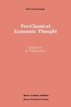 portada Pre-Classical Economic Thought: From the Greeks to the Scottish Enlightenment (in English)
