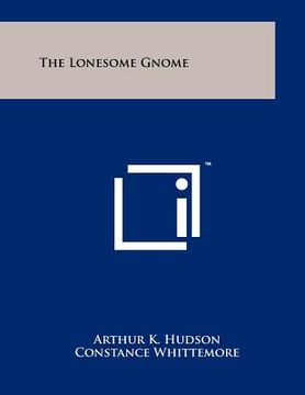 portada the lonesome gnome (en Inglés)