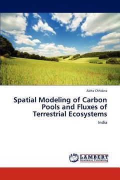 portada spatial modeling of carbon pools and fluxes of terrestrial ecosystems (en Inglés)