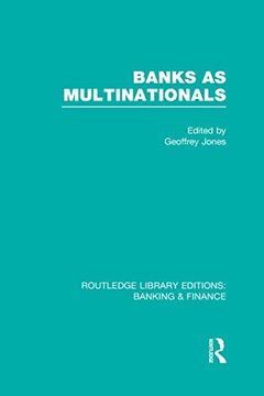 portada Banks as Multinationals (Rle Banking & Finance) (en Inglés)