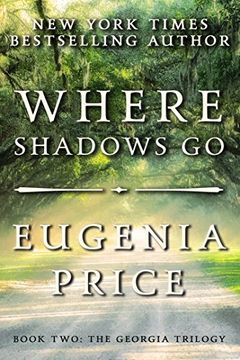 portada Where Shadows go (The Georgia Trilogy) 