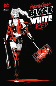portada Harley Quinn: Blanco, Negro y Rojo