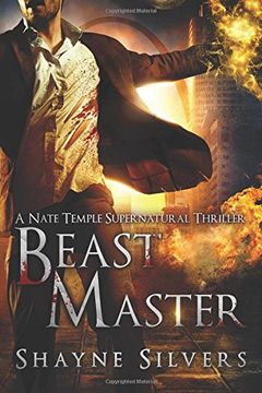 portada Beast Master: A Novel in The Nate Temple Supernatural Thriller Series: Volume 5 (The Temple Chronicles) (in English)