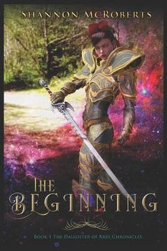 portada The Beginning: The Daughter of Ares Chronicles