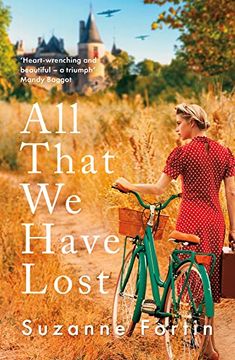 portada All That We Have Lost: Absolutely Unputdownable and Utterly Heartbreaking World War II Novel (in English)