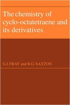 portada The Chemistry of Cyclo-Octatetraene and its Derivatives (en Inglés)