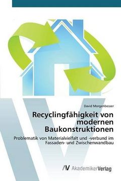 portada Recyclingfähigkeit von modernen Baukonstruktionen