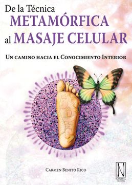 portada De la Técnica Metamórfica al Masaje Celular (in Spanish)