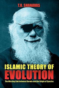 portada islamic theory of evolution: the missing link between darwin and the origin of species (en Inglés)