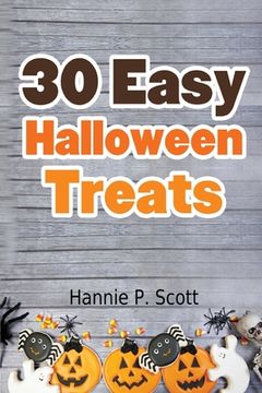 portada 30 Easy Halloween Treats (en Inglés)