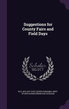 portada Suggestions for County Fairs and Field Days (en Inglés)