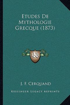 portada Etudes De Mythologie Grecque (1873) (en Francés)