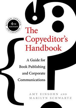 portada The Copyeditor'S Handbook: A Guide for Book Publishing and Corporate Communications (en Inglés)