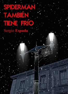 portada Spiderman También Tiene Frío