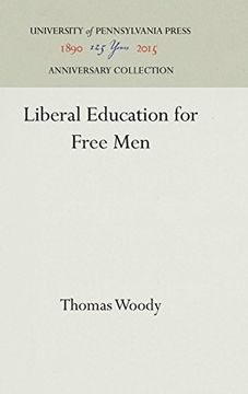 portada Liberal Education for Free men (en Inglés)