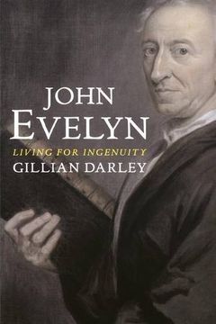 portada John Evelyn: Living for Ingenuity