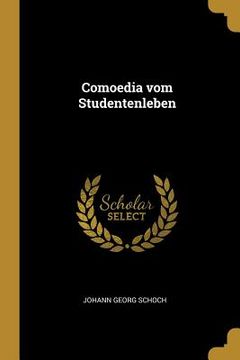 portada Comoedia vom Studentenleben